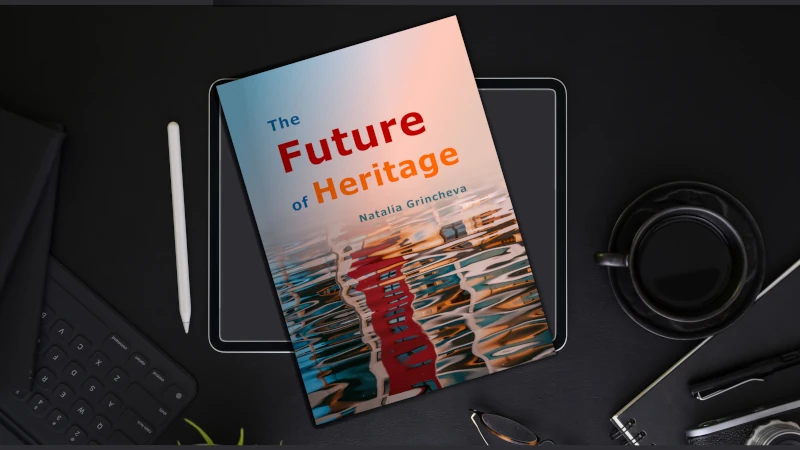 The Future of Heritage Anthology